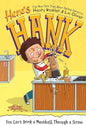 Here's Hank You Can't Drink a Meatball Through a Straw