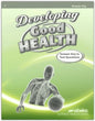 Developing Good Health Answer Key