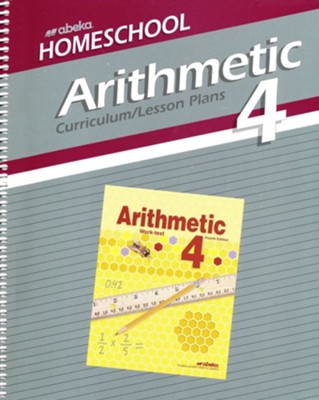 Abeka Homeschool Arithmetic 4 Curriculum/Lesson Plans
