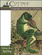 Cottage Press Language Lessons for Children Primer One Spring