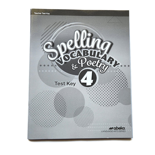 Spelling, Vocabulary, & Poetry 4 Test Key