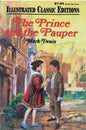 The Prince and the Pauper (Illustrated Classic Edition)