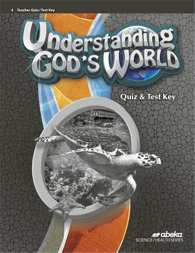 understanding God's world quiz and test key
