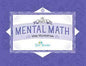 Math 4 Mental Math Map Mysteries