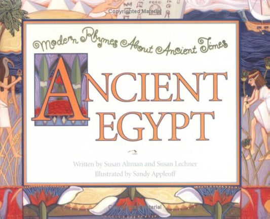 Modern Rhymes About Ancient Times Ancient Egypt