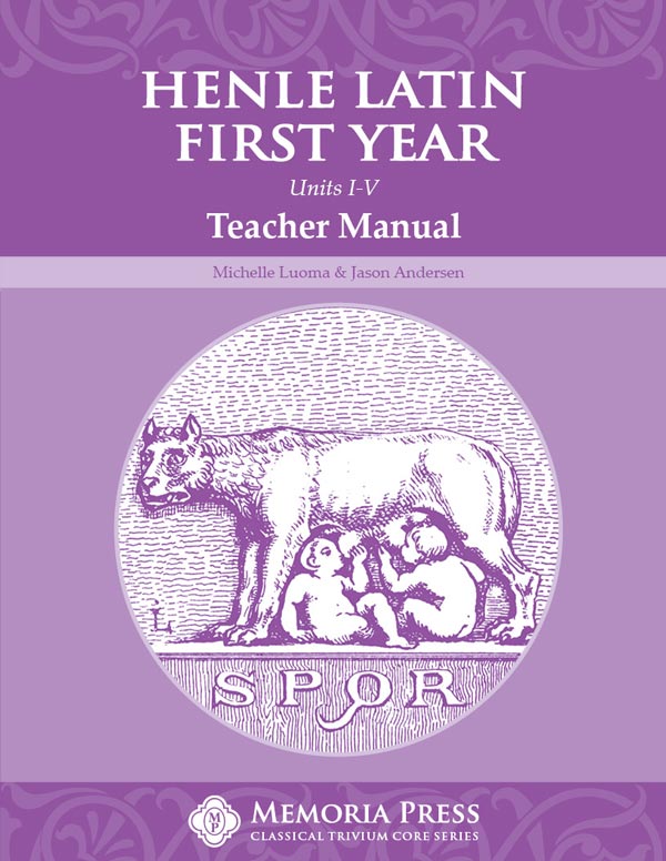 Henle Latin First Year Units I-V Teacher Manual