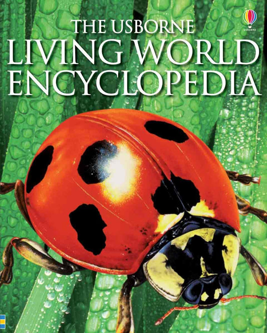 The Usborne Living World Encyclopedia