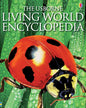 The Usborne Living World Encyclopedia