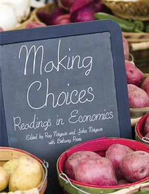 Making Choices Readings in Economics