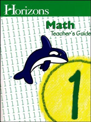Horizons Math Teacher's Guide 1