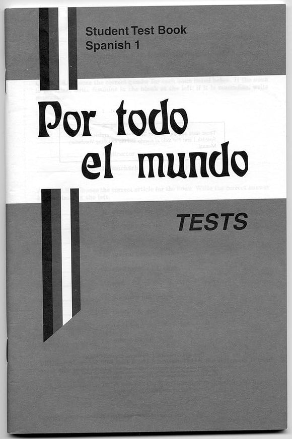 Por Todo el Mundo Spanish 1 Tests