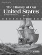 The History of Our United States Teacher Quiz/Test Key