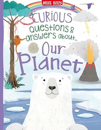 Curious Questions & Answers About Our Planet