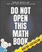 Do Not Open This Math Book