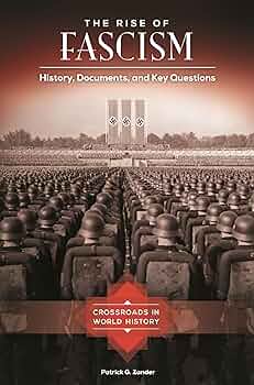 The Rise of Fascism