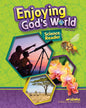 Enjoying God's World Science Reader 5th Edition