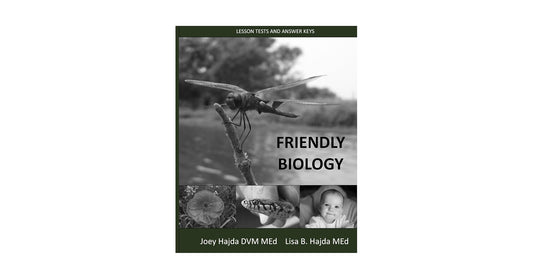 Friendly Biology Lesson Tests and Answer Keys