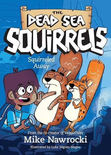 The Dead Sea Squirrels #1 Squirreled Away