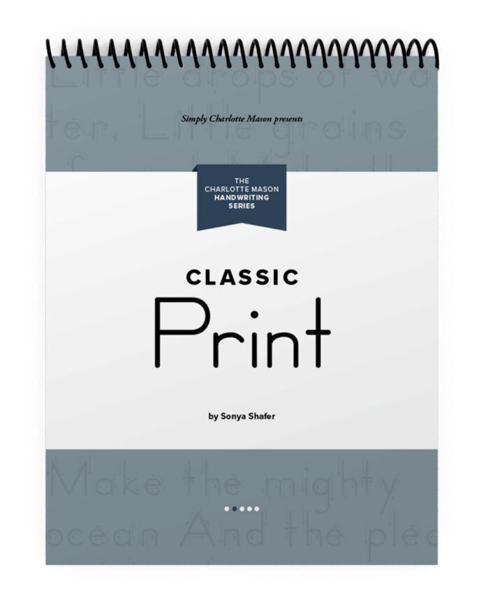 The Charlotte Mason Handwriting Series Classic Print Book 2