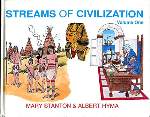 Streams of Civilization Volume 1