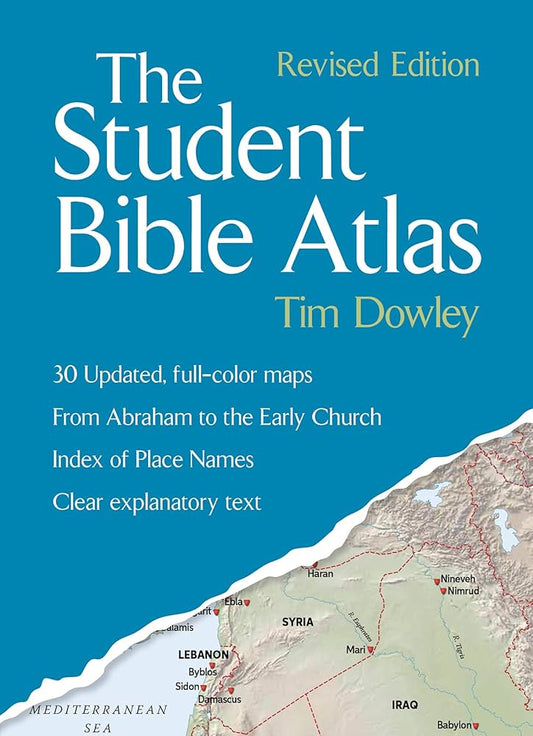 The Student Bible Atlas Revised Edition