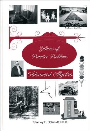 Zillions of Practice Problems Advanced Algebra