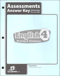 English 4 Writing and Grammar Assessments Answer Key, 3rd edition