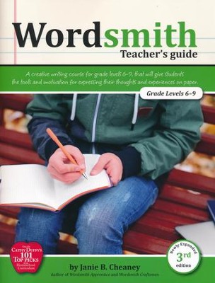 Wordsmith Teacher's Guide Grades 6-9 3rd Ed.