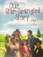 Our Star-Spangled Story Part 1