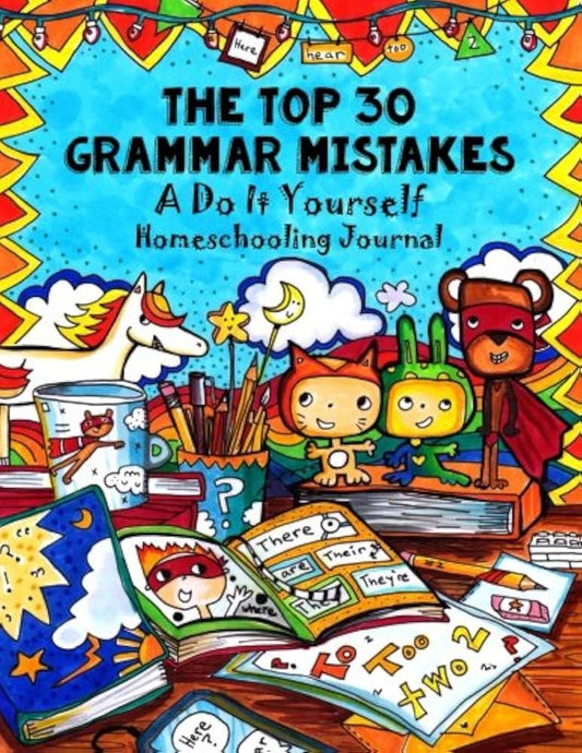 The Top 30 Grammar Mistakes