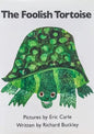 The Foolish Tortoise