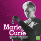Marie Curie: Physicist and Chemist