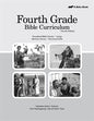 Fourth Grade Bible Curriculum 4th Edition