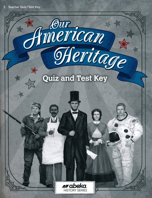 Our American Heritage Quiz and Test Key