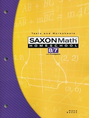 Saxon Math Homeschool 8/7 Tests and Worksheets, 3rd Edition