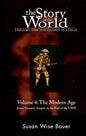 The story of the world volume 4:the modern age