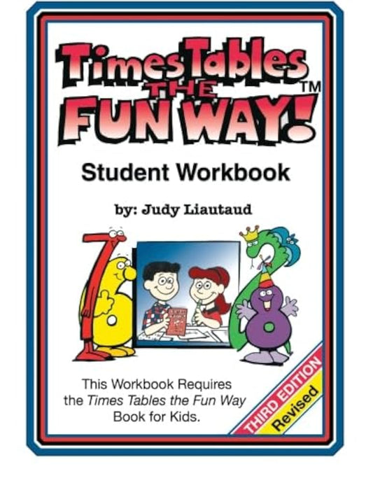 Times Tables the Fun Way! Student Workbook