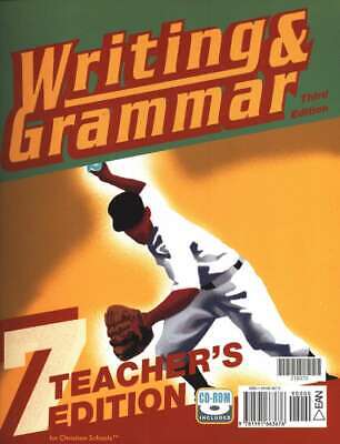 Writing & Grammar 7 Teacher's Manual 3rd Edition with CD-Rom