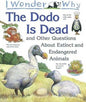 I Wonder Why The Dodo is Dead