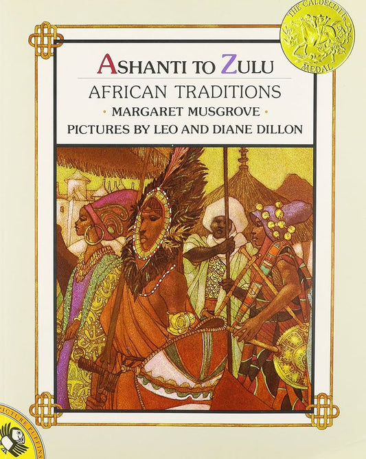 Ashanti to Zulu: African Traditions