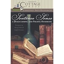 Sentence Sense: A Diagramming and Parsing Handbook