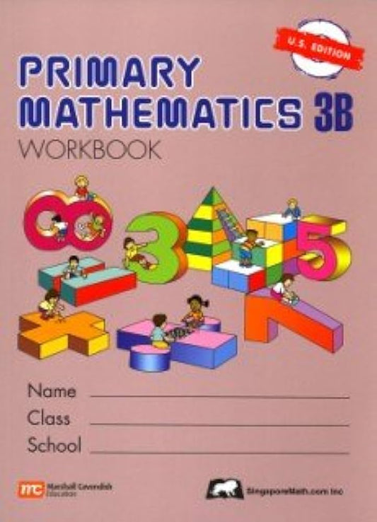 Primary Mathematics 3B Workbook U.S. Edition