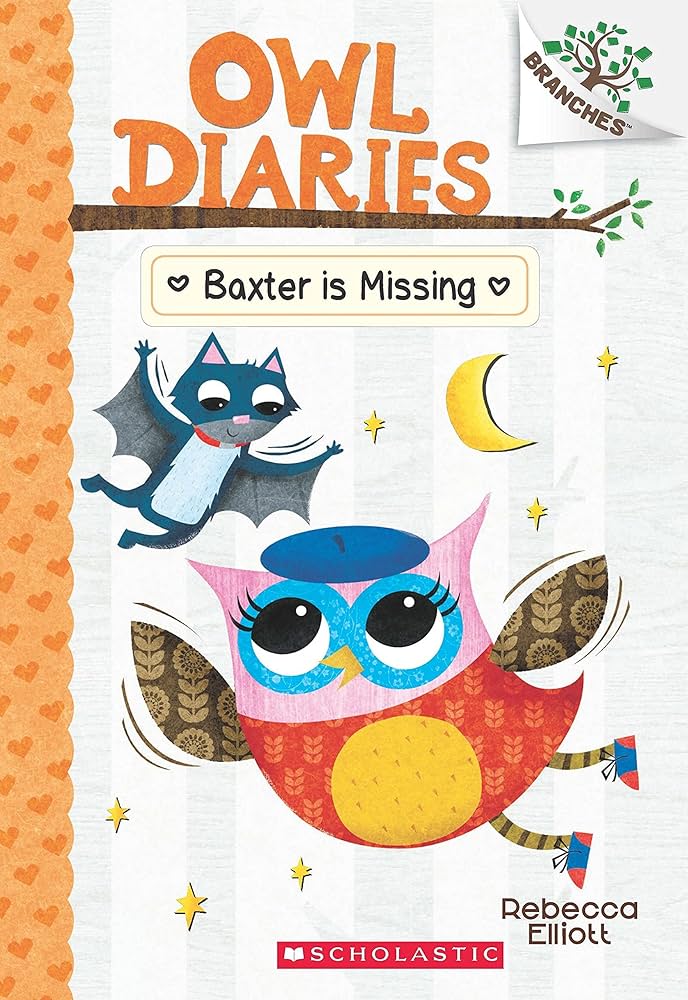 Owl Diaries 6 Baxter is Missing