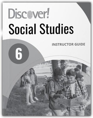 Discover! Social Studies Instructor Guide 6