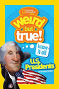 National Geographic Kids Weird but True U.S. Presidents