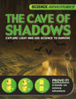 The Cave of Shadows