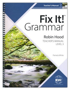 Fix It! Grammar Robin Hood Teacher's Manual Level 3