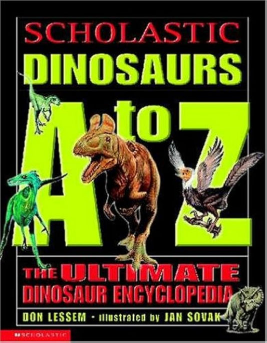 Scholastic Dinosaurs A to Z