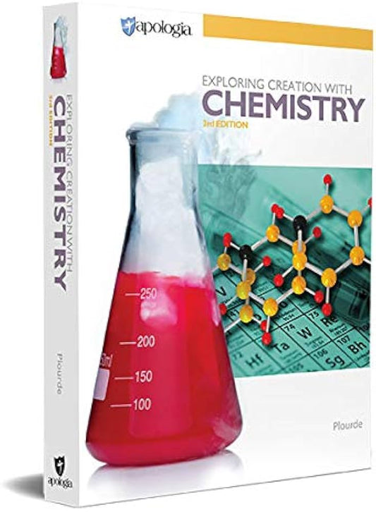 Exploring Creation with Chemistry 3rd Edition Textbook
