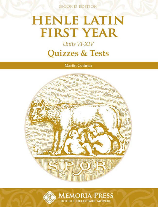 Henle Latin First Year Sencond Edition Units VI-XIV Quizzes & Tests